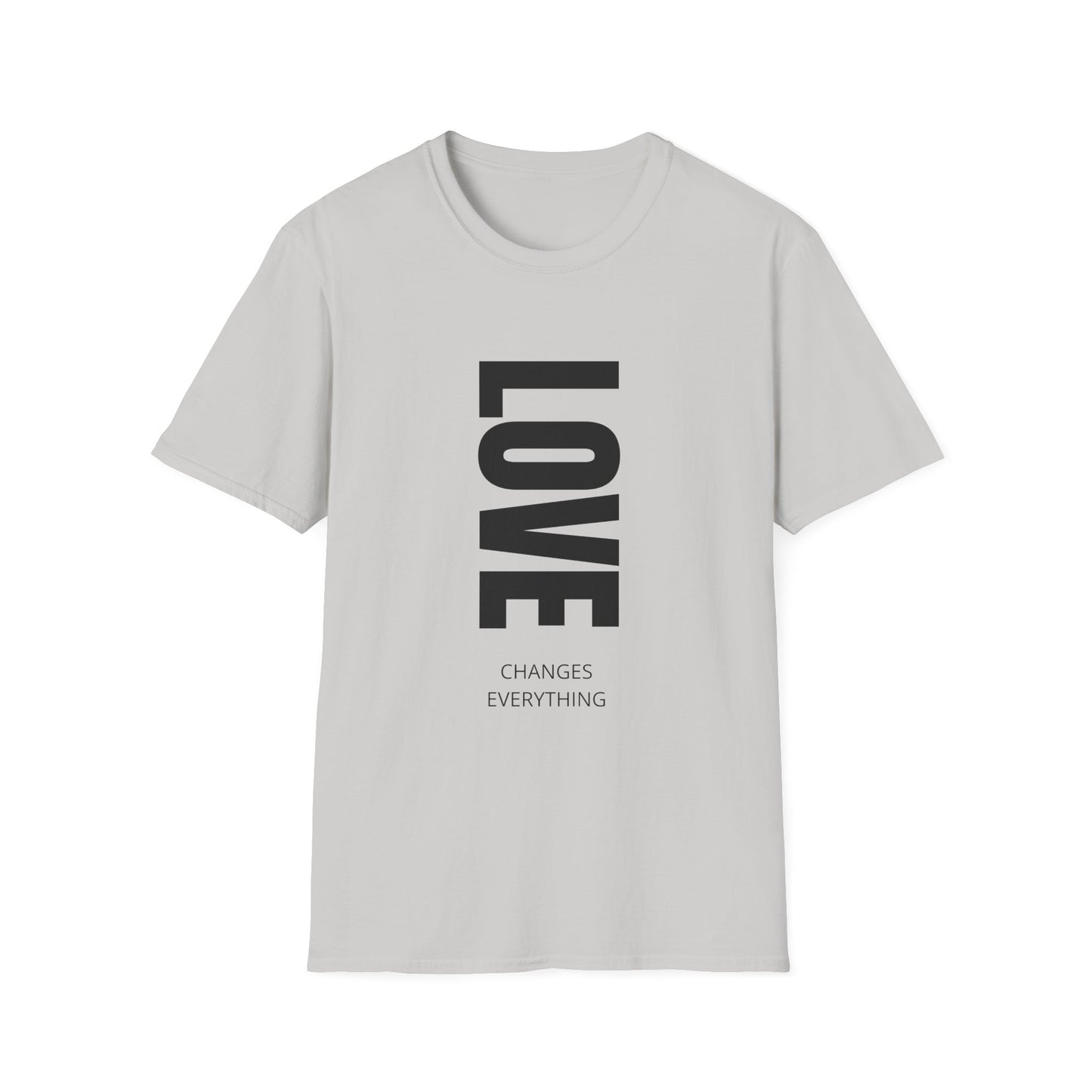 Love Changes Everything T-Shirt