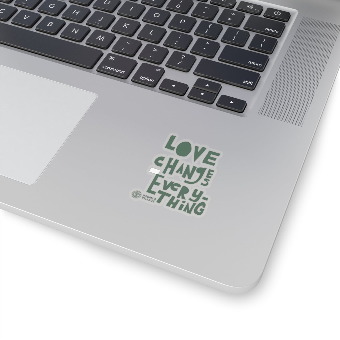 Love Changes Everything Sticker