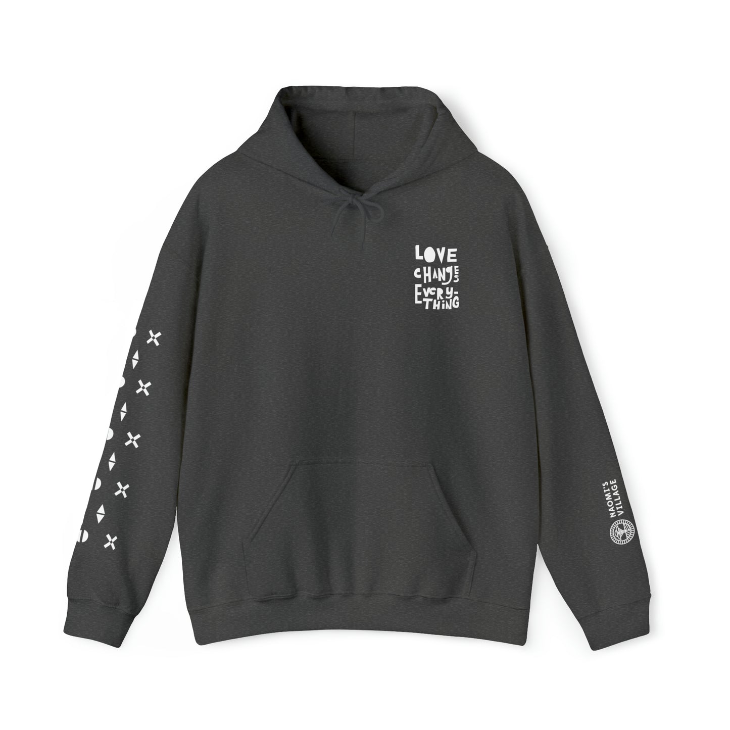 Love Changes Everything Hooded Sweatshirt